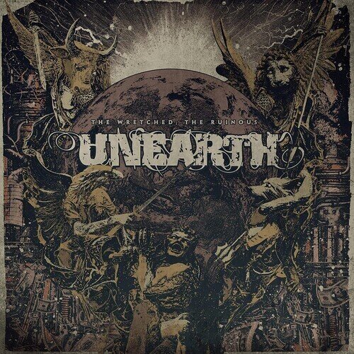 Unearth - The Wretched; The Ruinous LP