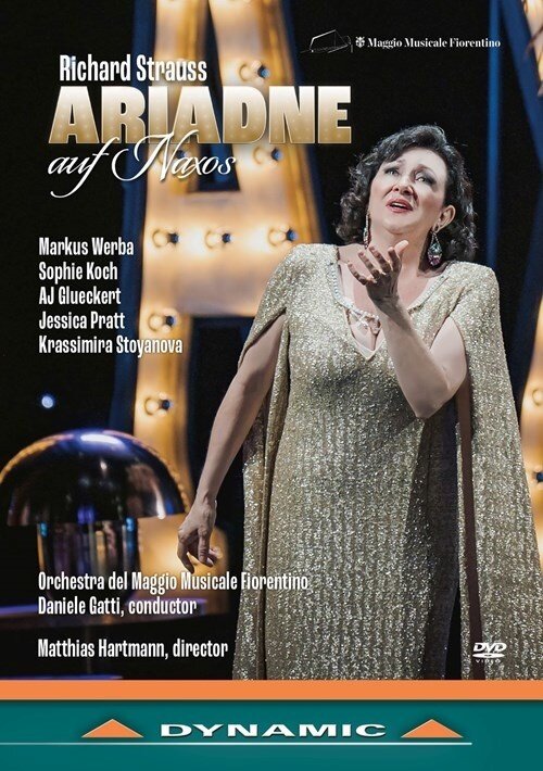 Orchestra del Maggio Musicale Fiorentino, Krassimira Stoyanova & Daniele Gatti - Ariadne auf Naxos