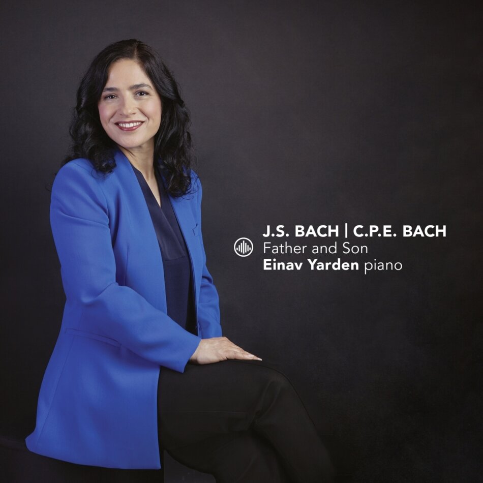 Carl Philipp Emanuel Bach (1714-1788), Johann Sebastian Bach (1685-1750) & Einav Yarden - Father And Son