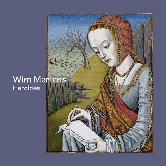 Wim Mertens - Heroides LP