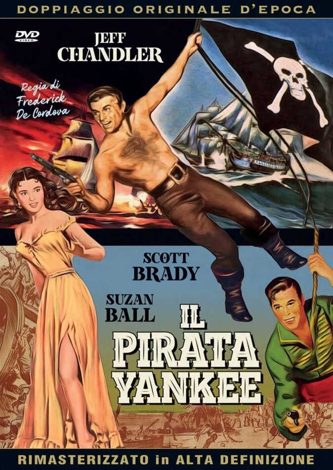 Il pirata yankee (1952) Doppiaggio Originale d'Epoca, Versione Rimasterizzata