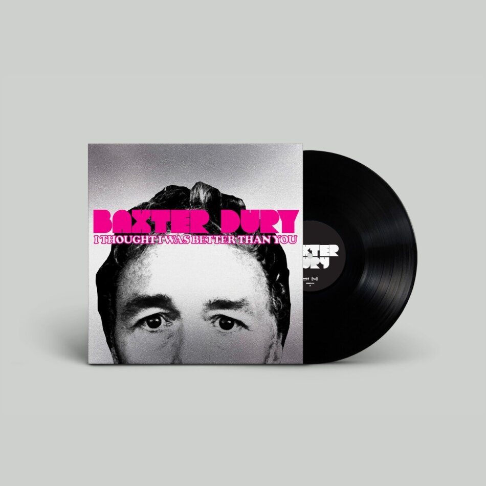 Baxter Dury - I Thought I Was Better Than You LP