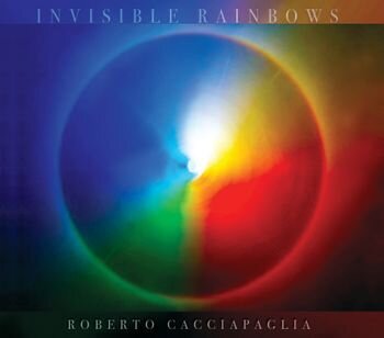 Roberto Cacciapaglia - Invisible Rainbows Gatefold, 3 Bonustracks, Numbered, Édition Limitée, 2 LP
