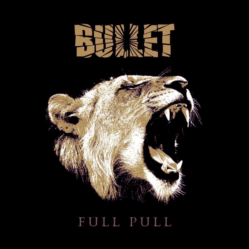 Bullet (Sweden) - Full Pull 2023 Reissue, Gatefold, ROAR! ROCK OF ANGELS RECORDS IKE, Limited Edition, Gold Colored Vinyl, LP