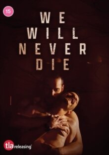 We Will Never Die (2022)