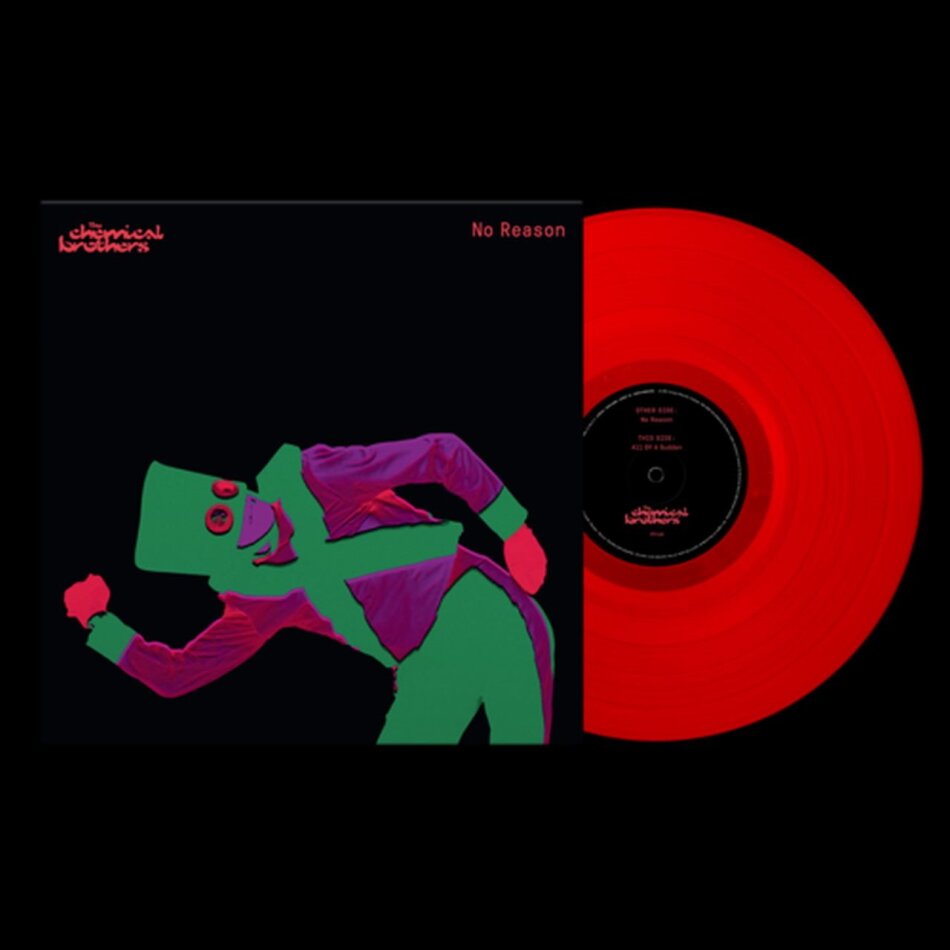 The Chemical Brothers - No Reason Limited Edition, Red Vinyl, 12" Maxi