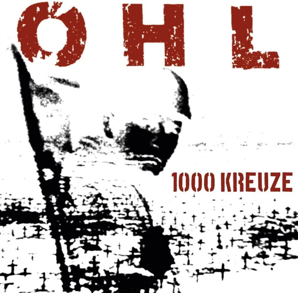 Ohl - 1000 Kreuze 2023 Reissue, LP