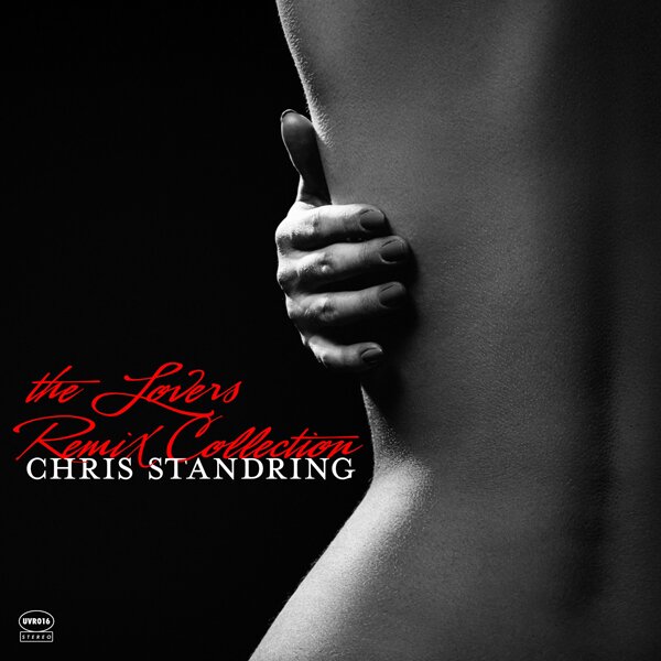 Chris Standring - Lovers Remix Collection Digipack