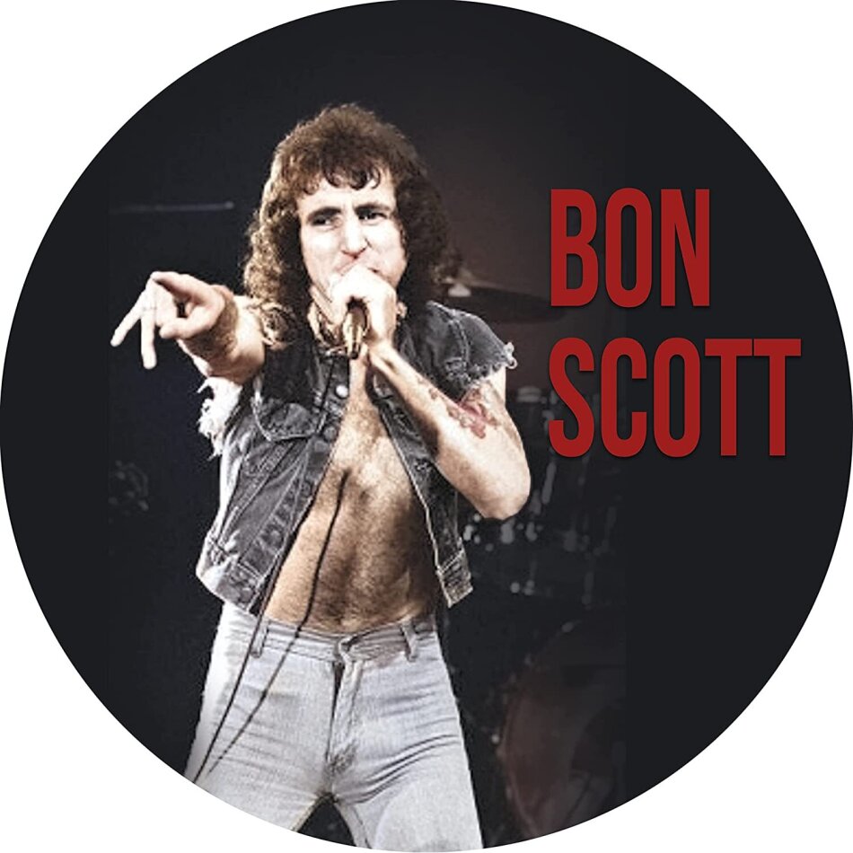 Bon Scott - Bon Scott Limited Edition, Picture Disc, 7" Single