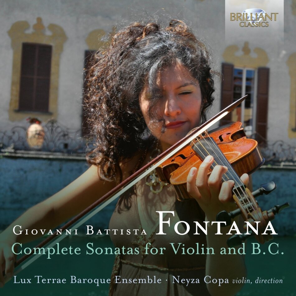 Giovanni Battista Fontana (1571-1630), Neyza Copa & Lux Terrae Baroque Ensemble - Complete Sonatas For Violin And B.C. 2 CDs