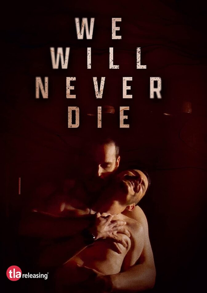 We Will Never Die (2022)