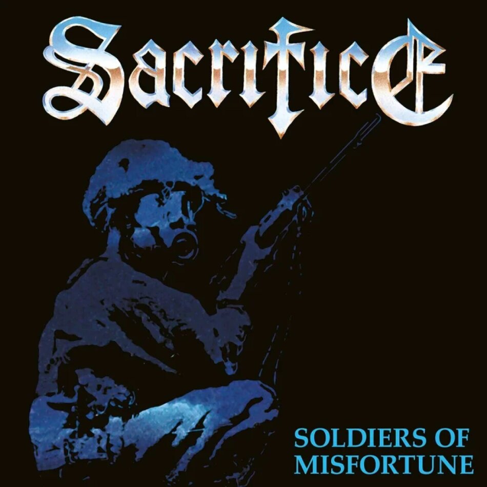 Sacrifice - Soldiers Of Misfortune 2023 Reissue, High Roller Records, LP