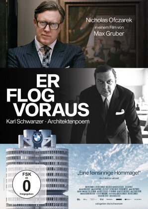 Er flog voraus - Karl Schwanzer - Architektenpoem (2022)