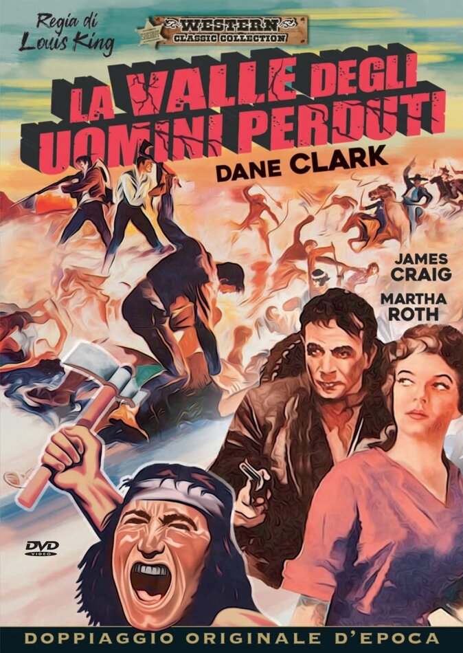 La valle degli uomini perduti (1956) Western Classic Collection, Doppiaggio Originale d'Epoca