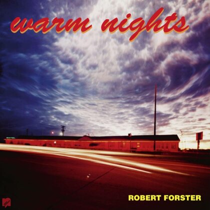 Robert Forster - Warm Nights (2023 Reissue, Digipack)