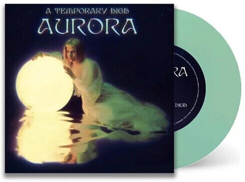 Aurora - Temporary High 7" Single