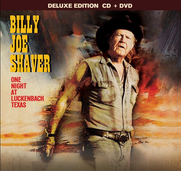 Billy Joe Shaver - One Night At Luckenbach Texas Cleopatra, CD + DVD