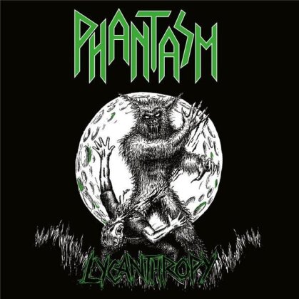 Phantasm - Lycanthropy (2023 Reissue, Digibook)