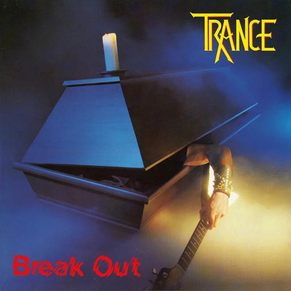 Trance (Metal) - Break Out 2023 Reissue, High Roller Records, 2 LPs