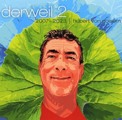 Hubert Von Goisern - Derweil II (2 CDs)
