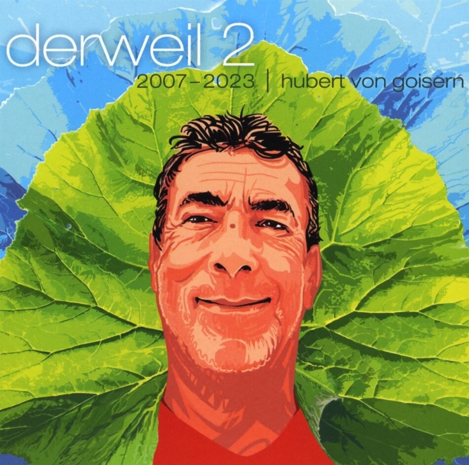 Hubert Von Goisern - Derweil II 2 CDs