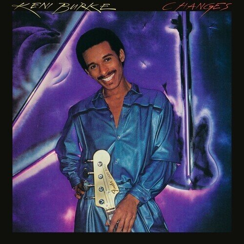 Keni Burke - Changes 2023 Reissue, LP