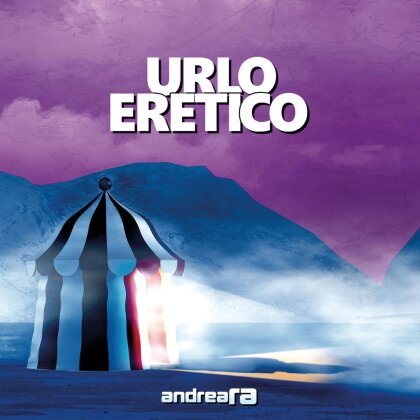 Andrea Ra - Urlo Eretico