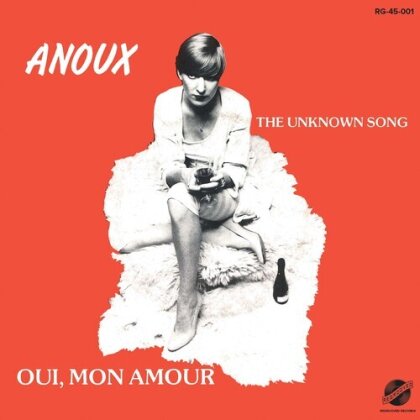 Anoux - Unknown Song / Qui, Mon Amour (2023 Reissue, Limited Edition, Remastered, 7" Single)