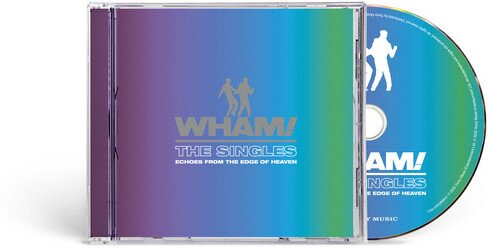 Wham! - The Singles: Echoes From The Edge Of Heaven Deluxe Edition