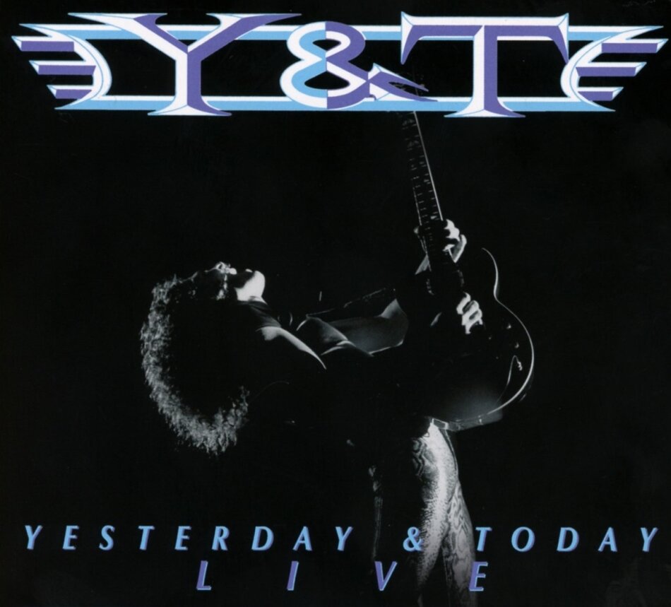 Y&T - Yesterday & Today Live Digipack, 2023 Reissue, 2 CDs