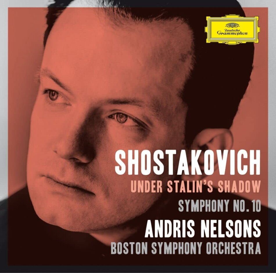 Dimitri Schostakowitsch (1906-1975), Andris Nelsons & Boston Symphony Orchestra - Under Stalin's Shadow: Symphony 10 2023 Reissue, Japan Edition