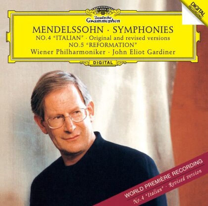 Felix Mendelssohn-Bartholdy (1809-1847), John Eliot Gardiner & Wiener Philharmoniker - Symphonies 4 & 5 (Japan Edition, 2023 Reissue)