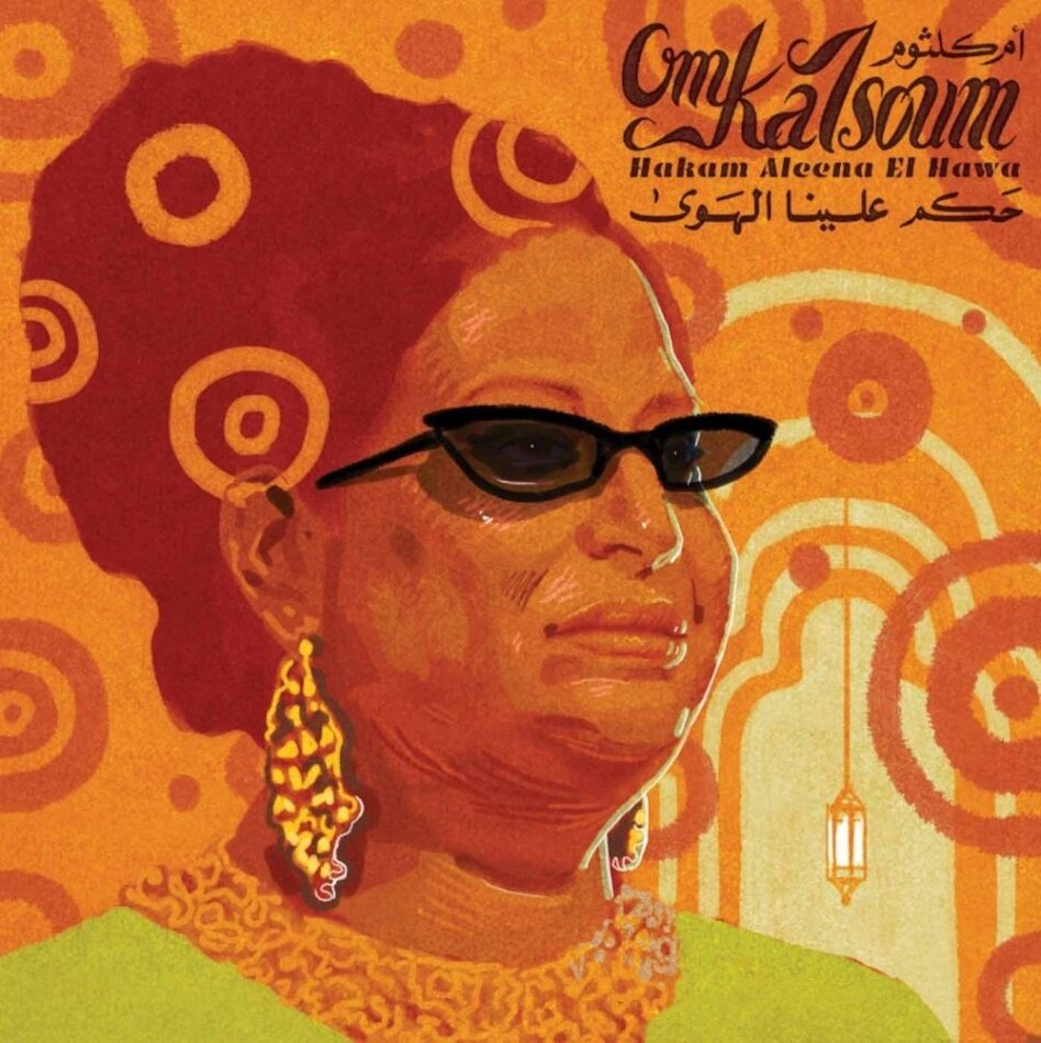 Om Kalsoum - Hakam Aleena El Hawa LP