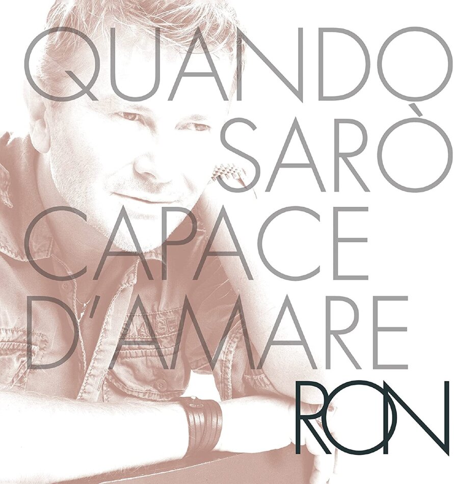 Ron - Quando Saro Capace D'amare White Vinyl, LP