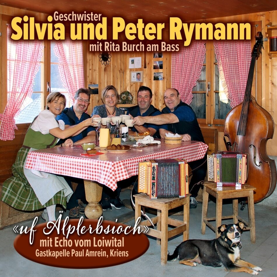 Silvia Rymann, Peter Burch & Rita Burch - uf Älplerbsioch