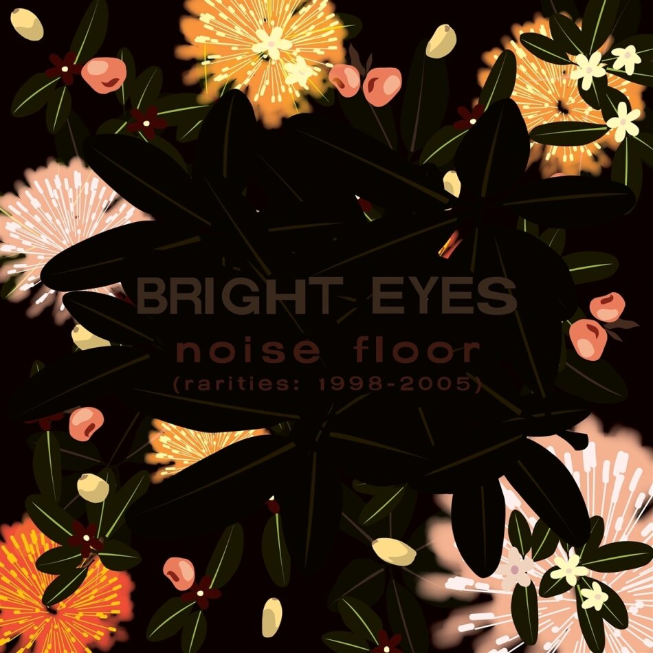 Bright Eyes - Noise Floor: Rarities 1998-2005 2023 Reissue, Dead Ocean