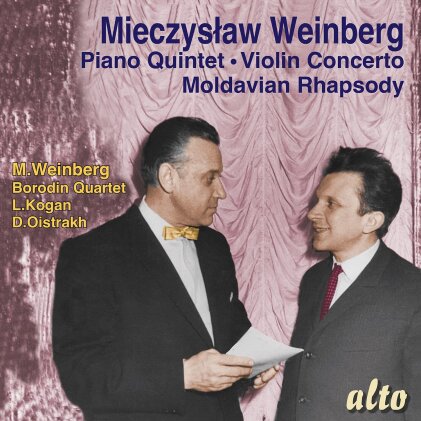 Mieczyslaw Weinberg (1919-1996), Kirill Kondraschin, David Oistrakh, Leonid Kogan, &hellip; - Piano Quintet- Violin Concerto- Moldavian Rhapsody