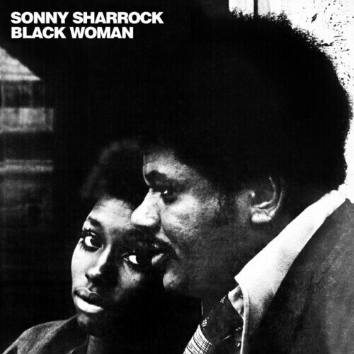 Sonny Sharrock - Black Woman 2023 Reissue, Superior Viaduct Records, LP