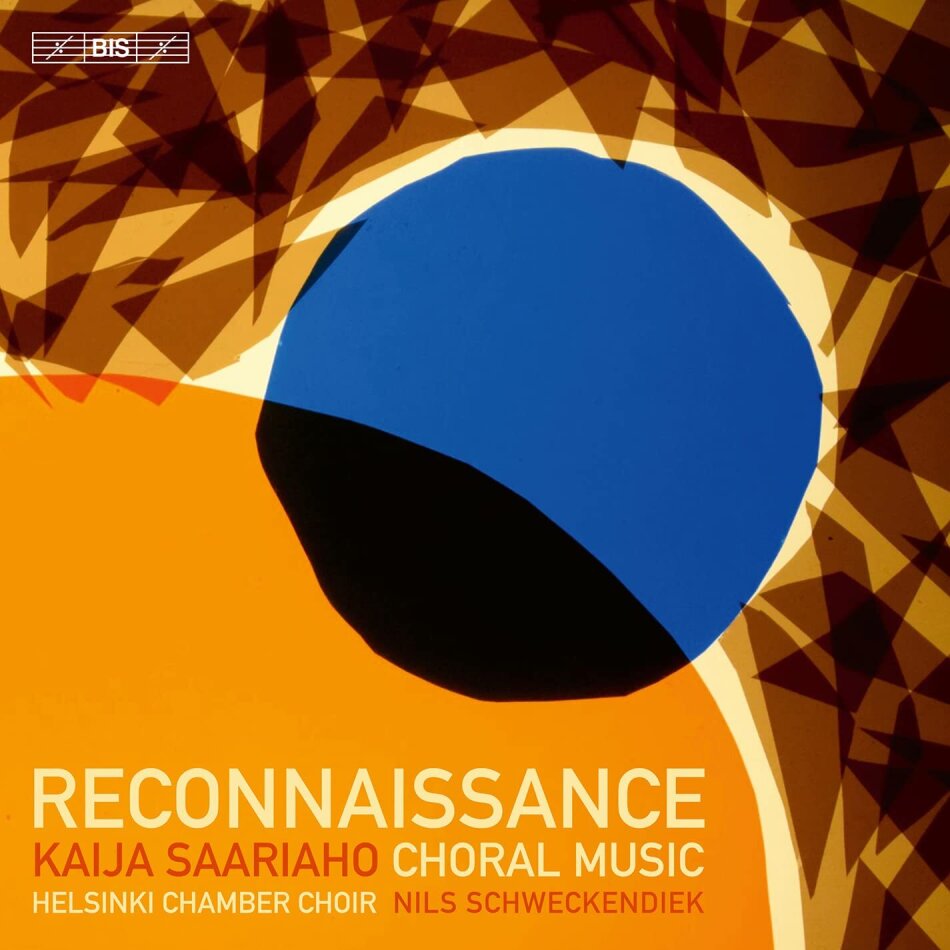Timo Kurkikangas, Helsinki Chamber Choir, Kaija Saariaho (*1952), Nils Schweckendiek, … - Reconnaissance Hybrid SACD
