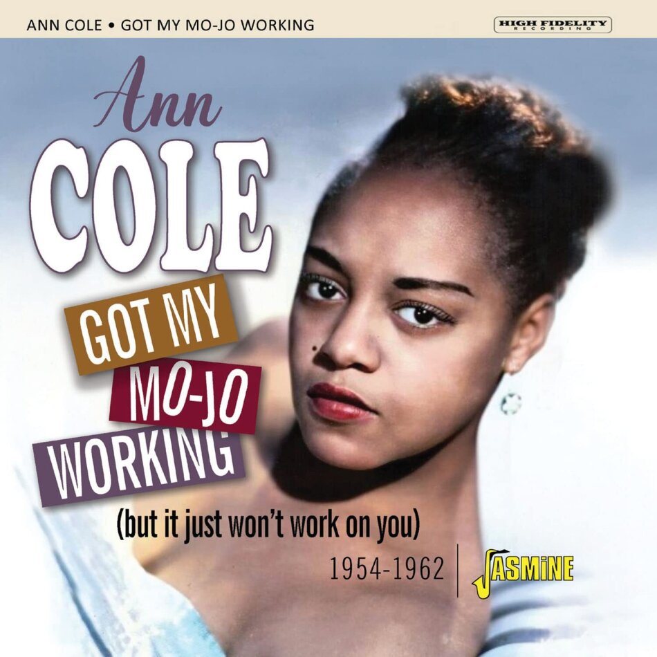 Ann Cole - Got My Mojo Working 1954-1962