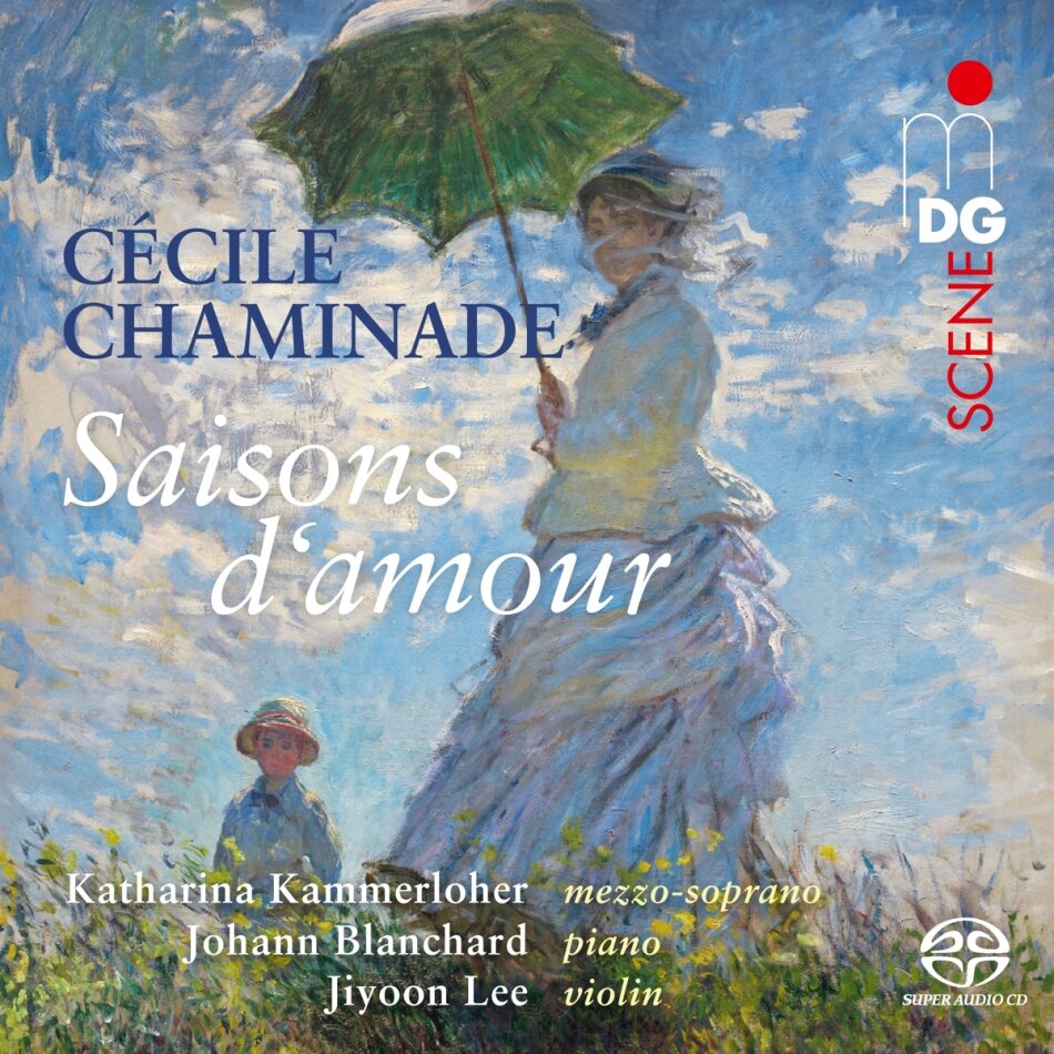 Cécile Louise Chaminade (1857-1944), Katharina Kammerloher & Johann Blanchard - Saisons D'Amour - Mélodies, Songs, Lieder Hybrid SACD