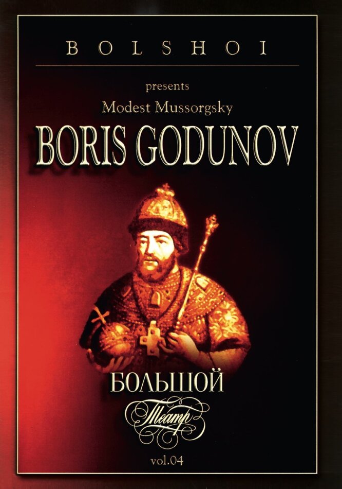Bolshoi - Boris Godunov - Modest Mussorgsky
