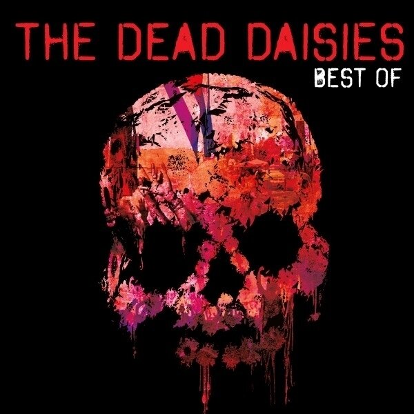 The Dead Daisies - Best Of 2 LP
