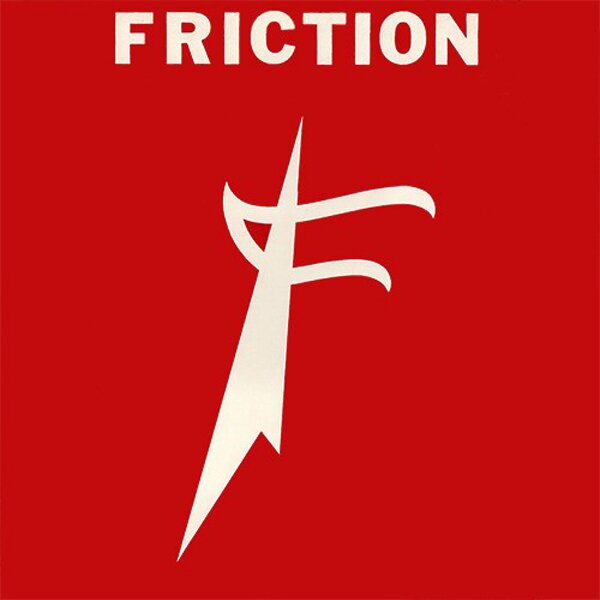 Friction - --- 2023 Reissue