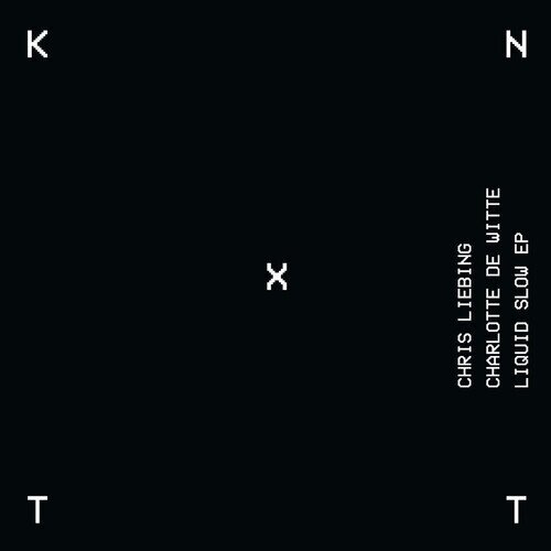 Chris Liebing & Charlotte de Witte - Liquid Show 12" Maxi