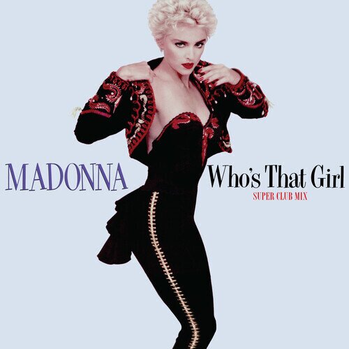 Madonna - Who's That Girl (Super Club Mix) Red Vinyl, 12" Maxi