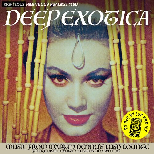Martin Denny - Deep Exotica: Music From Martin Denny's Lush 2 CDs