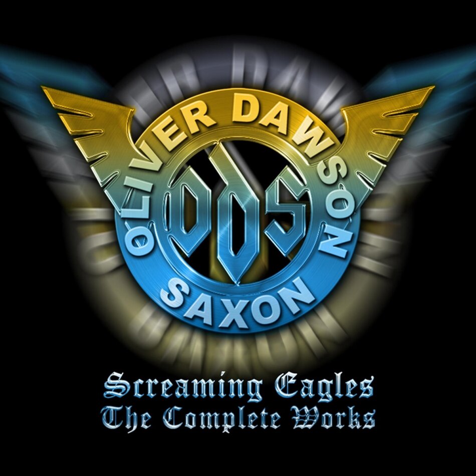 Oliver Dawson Saxon - Screaming Eagles - The Complete Works Clamshell Box, 6 CD