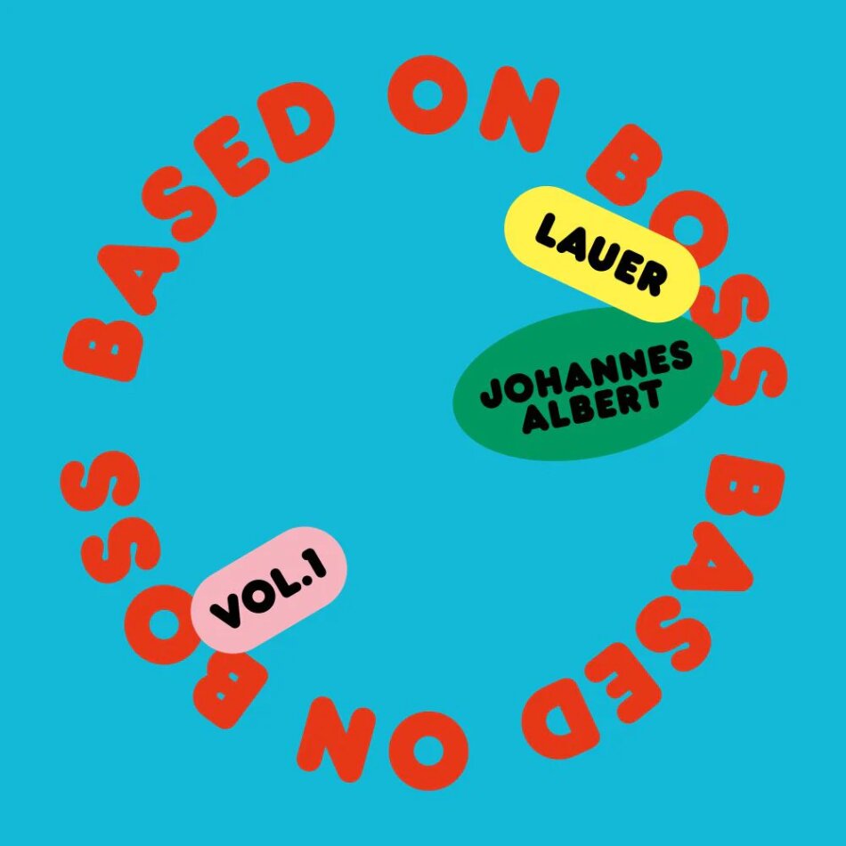 Lauer & Johannes Albert - Based On Boss / Survivor 12" Maxi