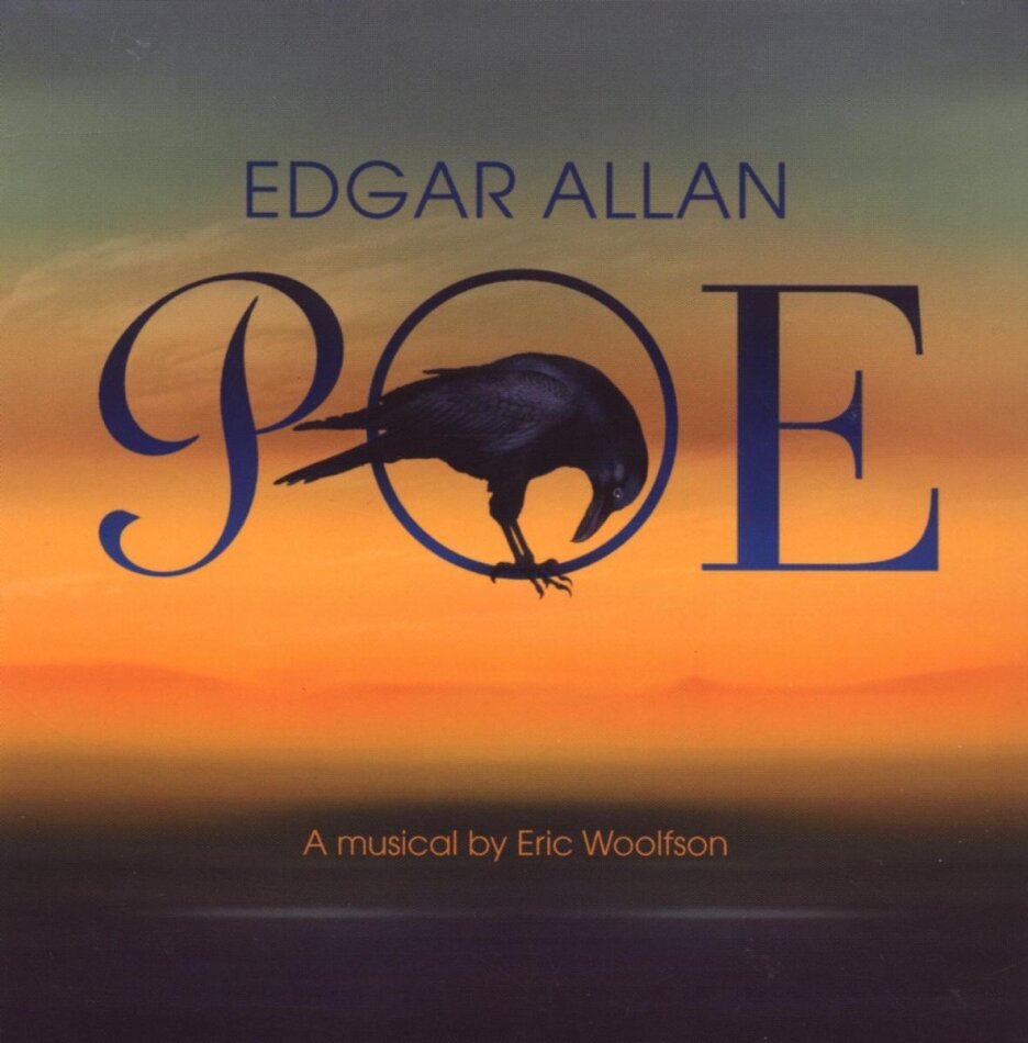 Eric Woolfson - Edgar Allan Poe - A Musical